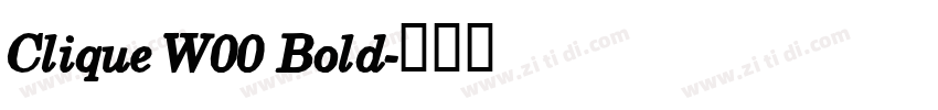 Clique W00 Bold字体转换